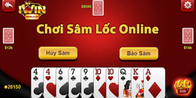 Đánh bài sâm lốc là gì tại nhà cái IWIN